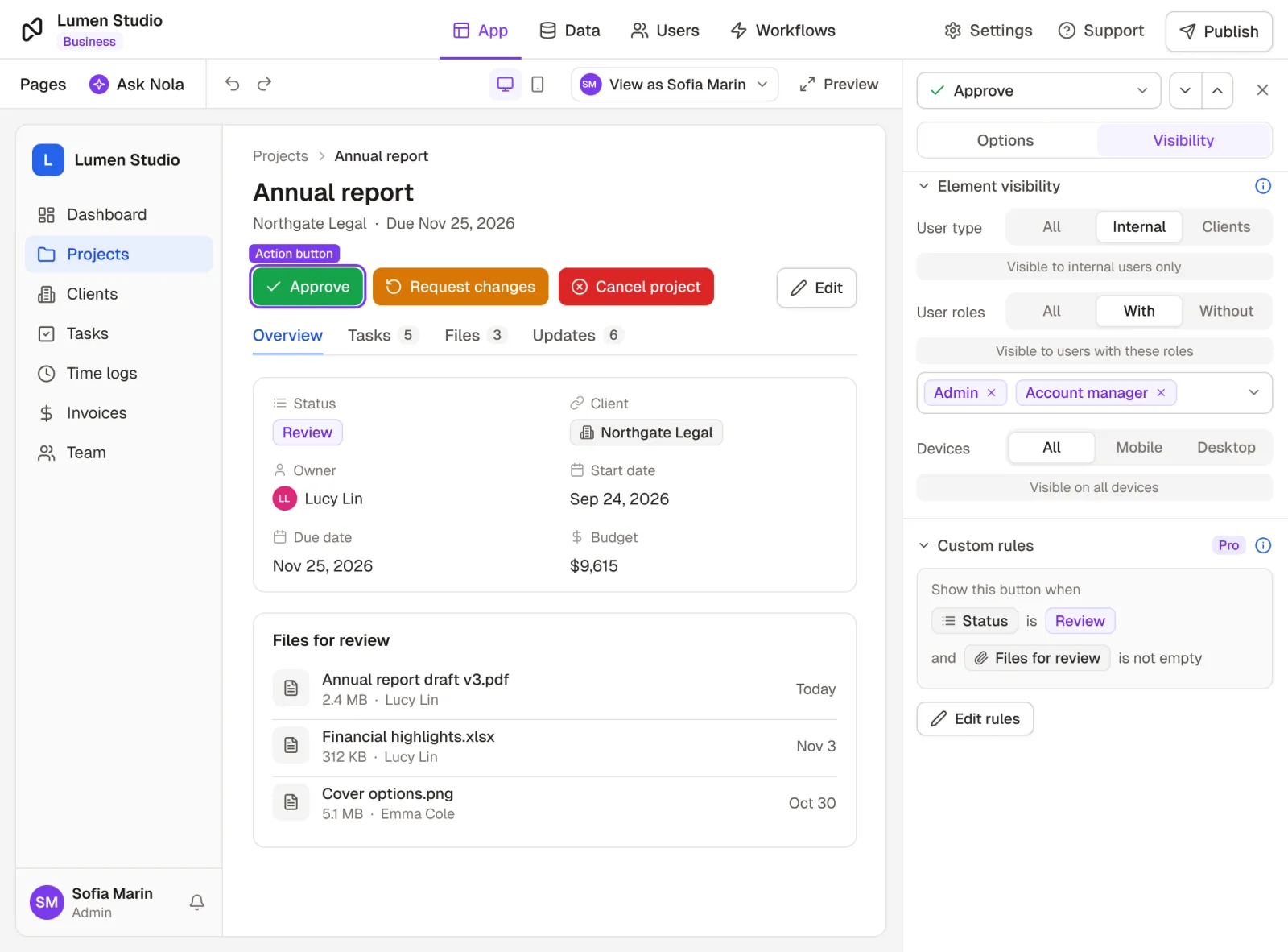 A Noloco record page with green Approve, amber Request changes and red Cancel project buttons. The Approve button's visibility settings show it only to internal users with the Admin or Account manager role, and only when the status is Review and there are files for review