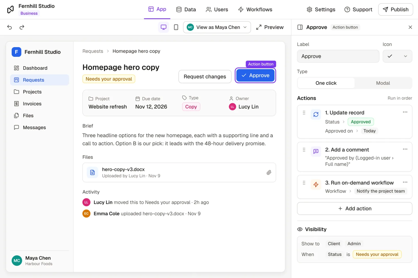 Setting up an Approve button on a client request in Noloco: one click updates the status to Approved, adds a comment and runs a workflow that notifies the project team, and the button only shows while the request needs approval