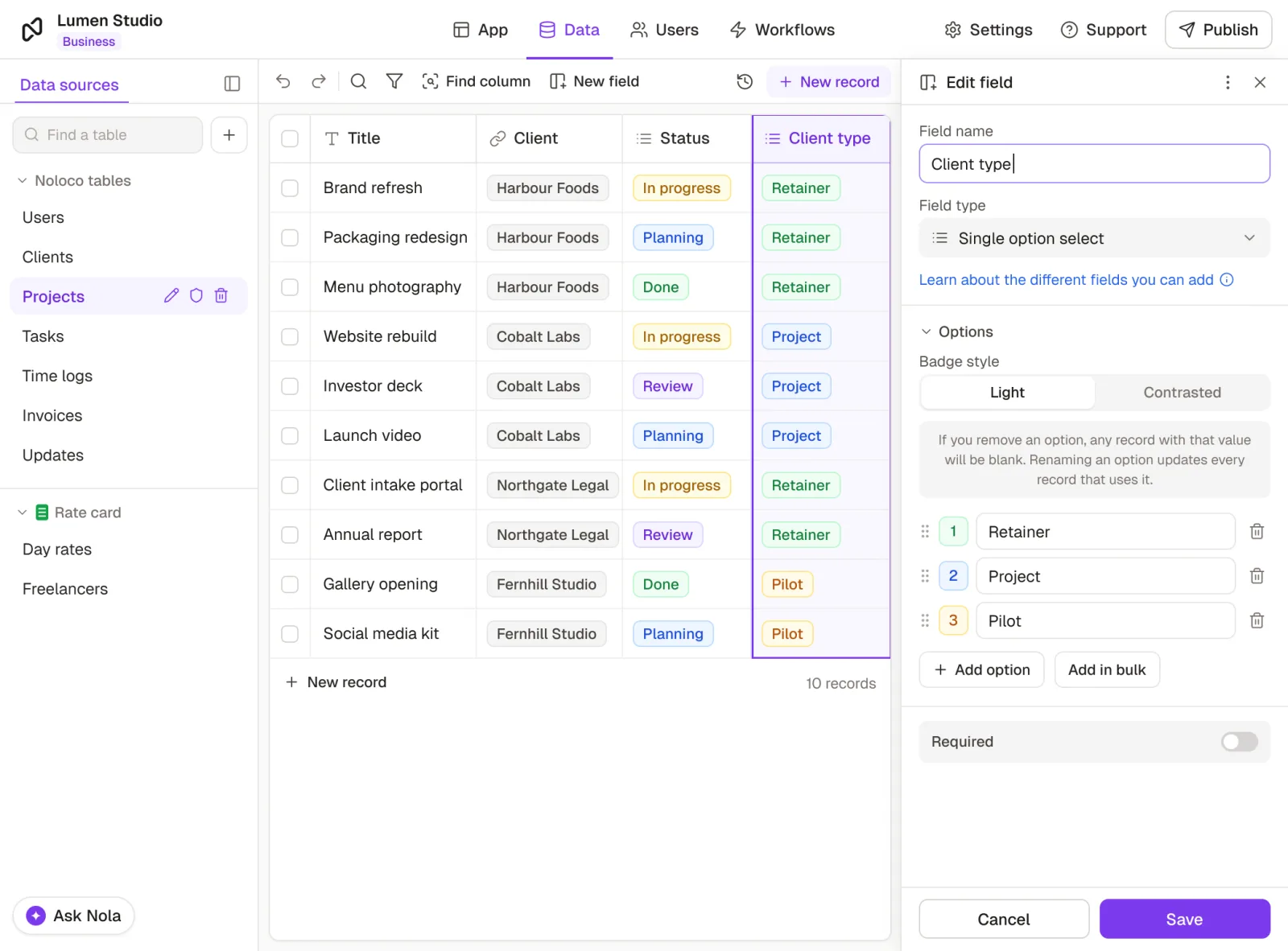 The Data tab of the Noloco builder with the Projects table open: a new Client type column fills in Retainer, Project or Pilot for every live project, while the Edit field panel sets it up as a single option select with those three options