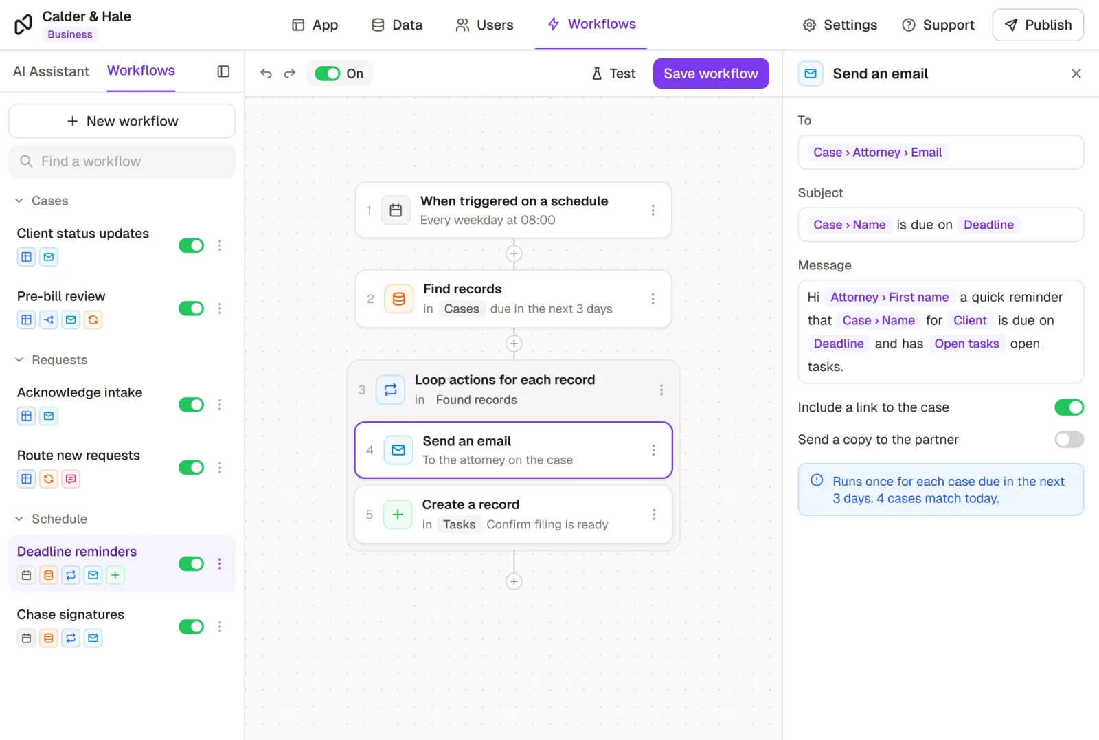 Noloco's workflow builder: every weekday at 08:00, find the cases due in the next three days and, for each one, email the attorney a reminder and create a task to confirm the filing.