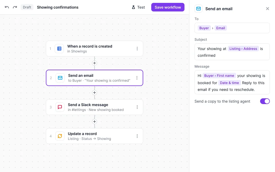 A Noloco workflow that runs when a showing is booked: it emails the buyer a confirmation, posts in a Slack channel and updates the listing status